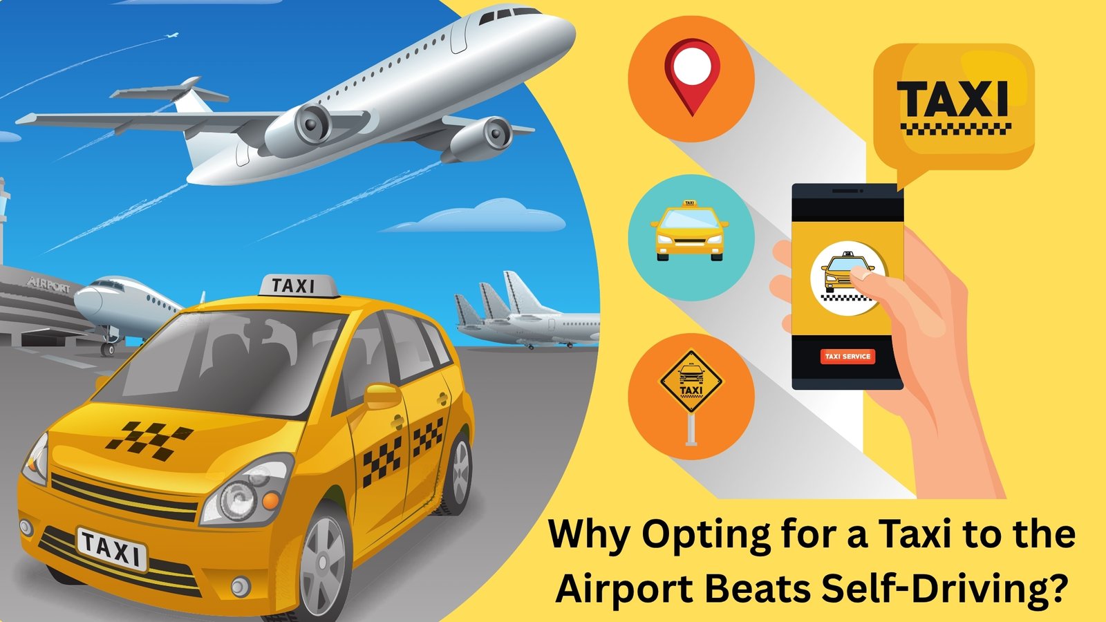Why Opting for a Taxi to the Airport Beats Self-Driving?
