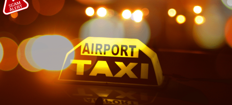 Don’t Be Scammed – Tips for Choosing a Safe Airport Taxi