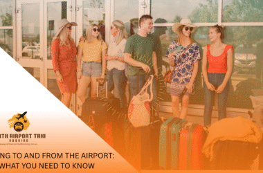 Getting To And From The Airport: What You Need To Know