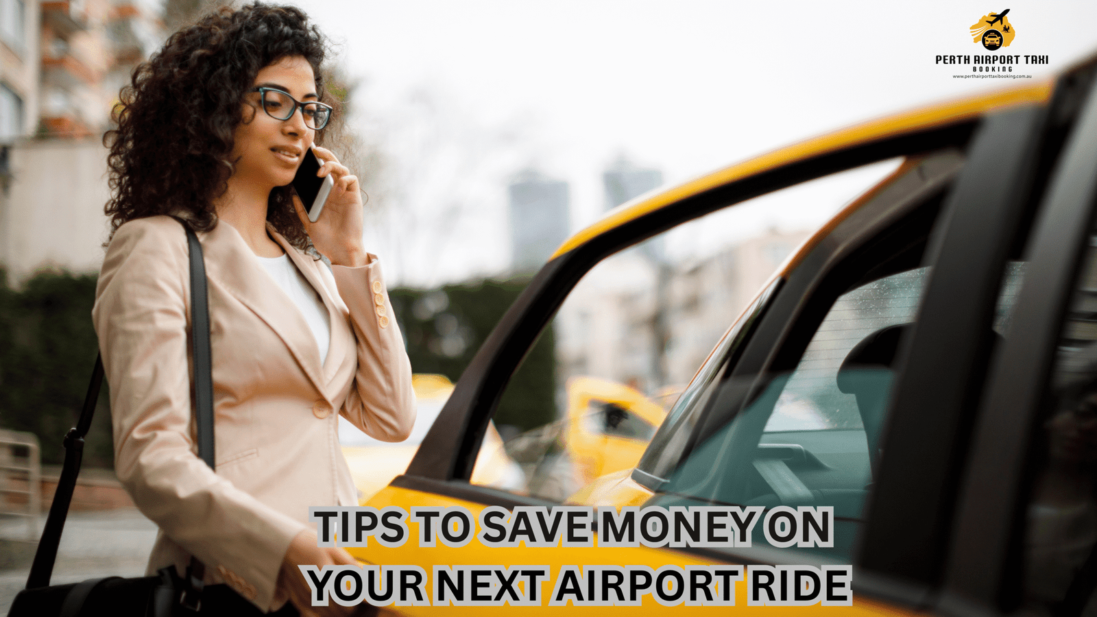 Tips to Save Money on Your Next Airport Ride