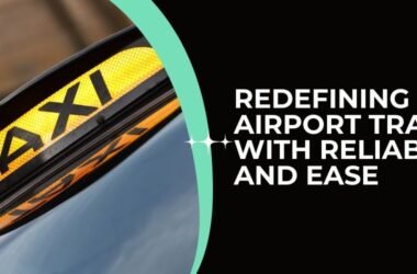 Redefining Airport Travel with Reliability and Ease