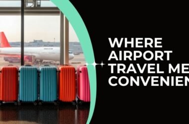 Where Airport Travel Meets Convenience