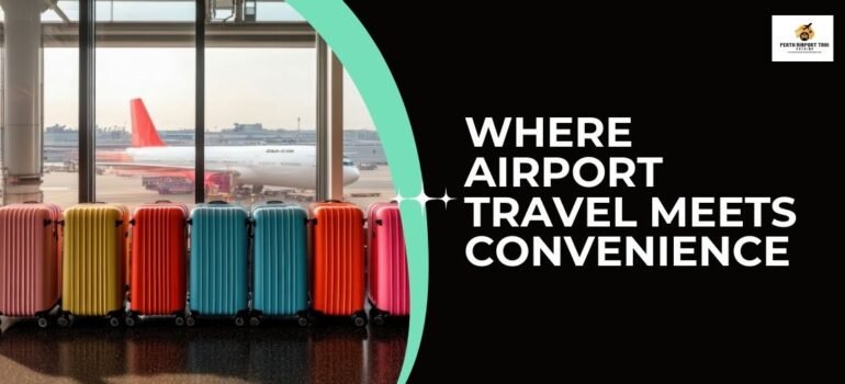 Where Airport Travel Meets Convenience