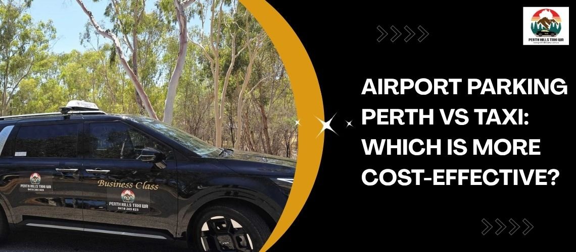 Save More on Perth Airport Parking & Taxi Rides