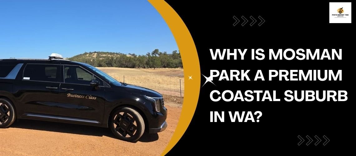 Why is Mosman Park a premium coastal suburb in WA?